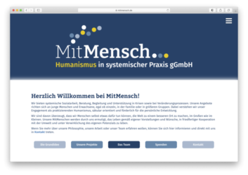 <a href="http://www.mitmensch.de" target="_blank">www.mitmensch.de</a><br />Humanismus in systemischer Praxis<br />März 2021 - Technologie: netissimoCMS responsive (10/27)